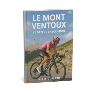 Le Mont Ventoux - Le Défi de l'Ascension